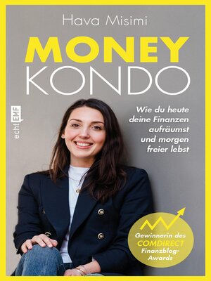 cover image of Money Kondo – Wie du heute deine Finanzen aufräumst und morgen freier lebst
